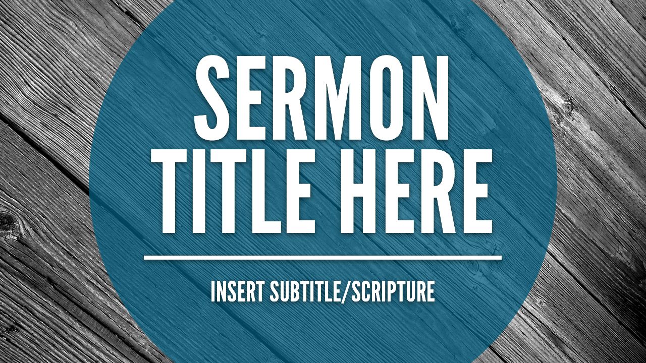 free-sermon-slide-template-the-creative-pastor